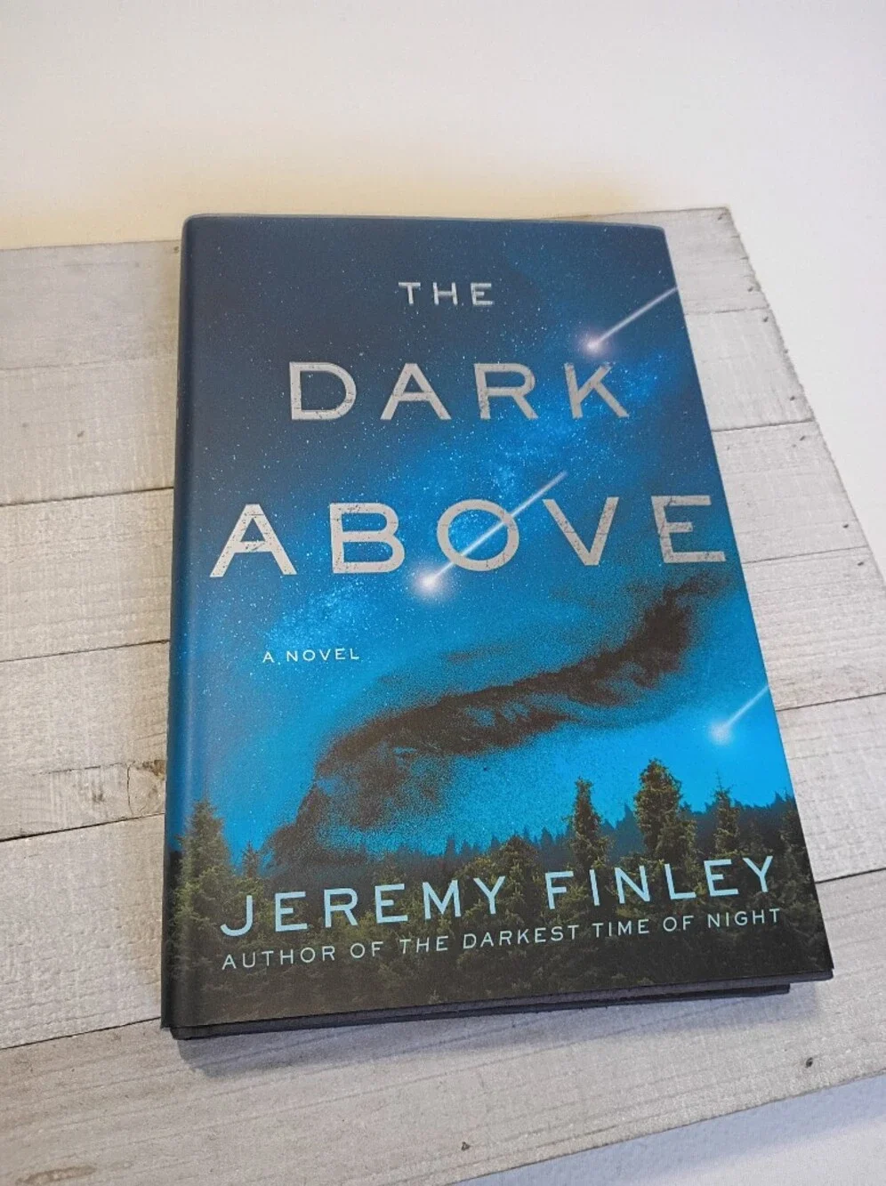 The Dark Above by Jeremy Finley Hardcover Dust Cover 2019 Sci-Fi Thriller Novel